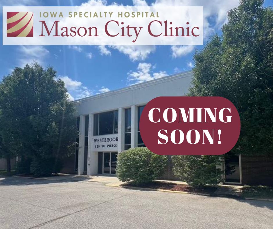 Iowa Specialty Hospitals & Clinics Expands Services to Mason City Area