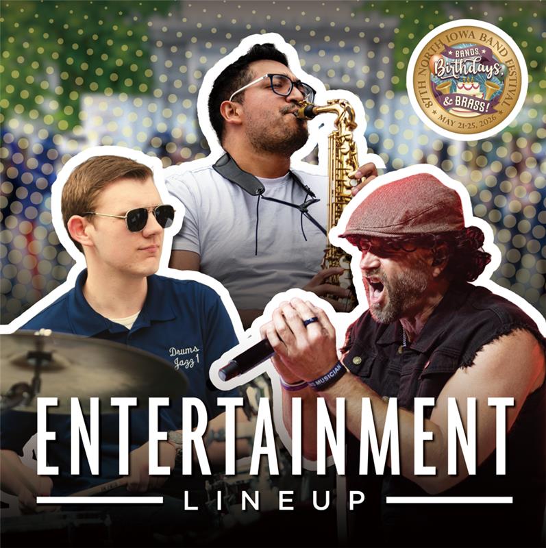 Chamber Announces Entertainment for 87th Annual North Iowa Band Festival